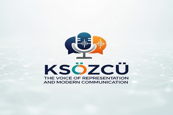 Ksözcü: The Voice of Representation and Modern Communication